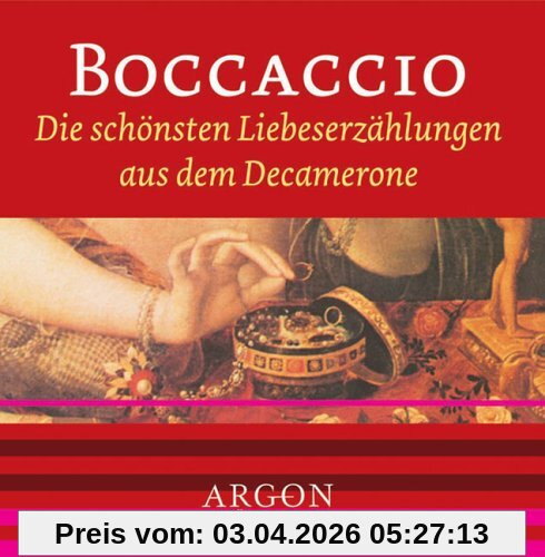 Die schönsten Liebeserzählungen aus dem Decamerone [Tonträger] Gesamttitel: Argon-Hörbuch
