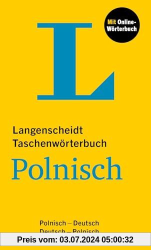 Langenscheidt Taschenwörterbuch Polnisch: Polnisch - Deutsch / Deutsch - Polnisch mit Online-Wörterbuch