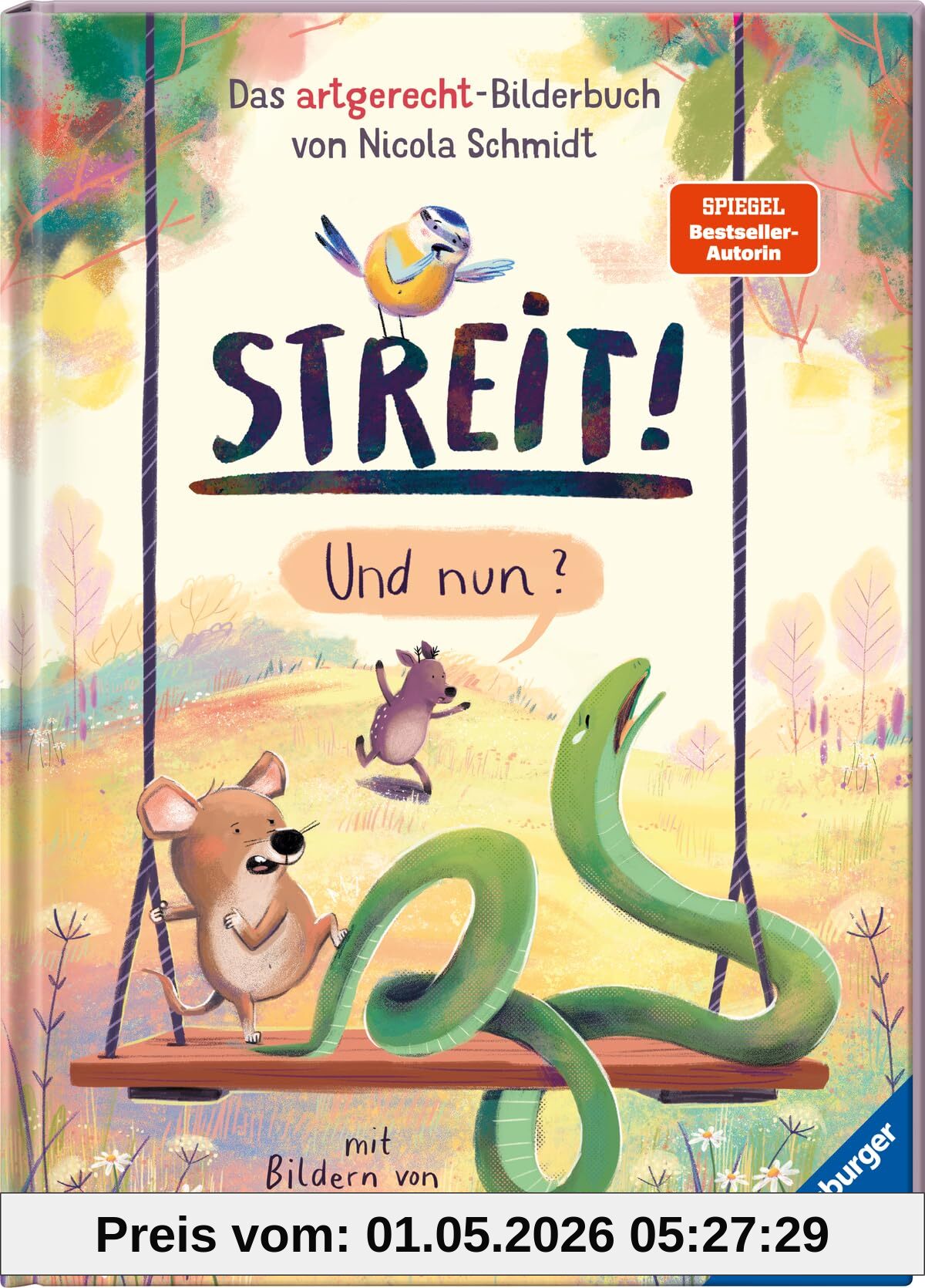 Streit! Und nun? Das artgerecht-Bilderbuch von Nicola Schmidt - Kinderbuch ab 3 Jahre, Bilderbuch, Vorlesebuch