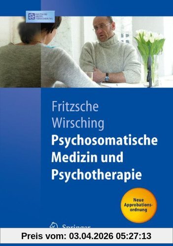 Psychosomatische Medizin und Psychotherapie (Springer-Lehrbuch)