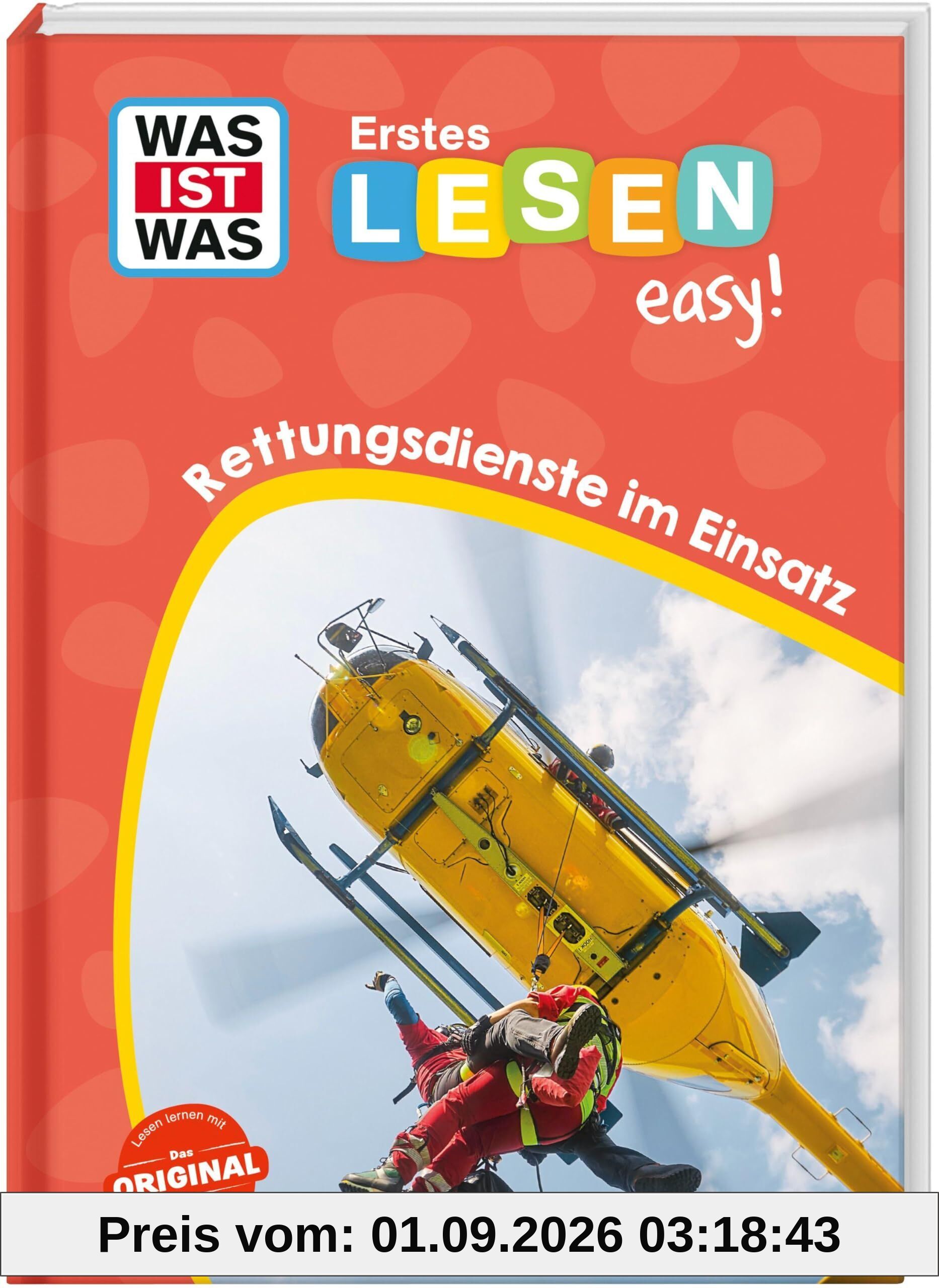 WAS IST WAS Erstes Lesen easy! Rettungsdienste im Einsatz