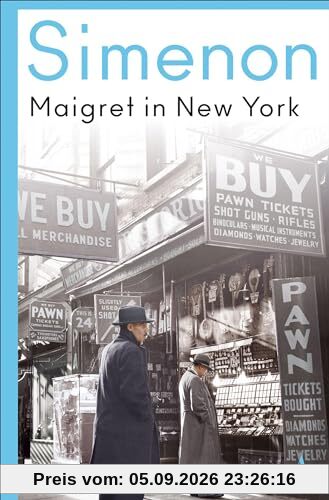 Maigret in New York: Roman