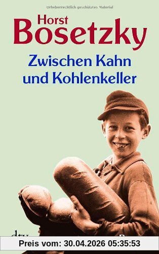 Zwischen Kahn und Kohlenkeller: Roman