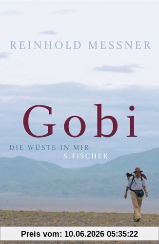 Gobi: Die Wüste in mir