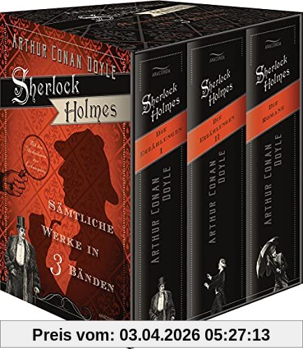Sherlock Holmes - Sämtliche Werke in 3 Bänden (Die Erzählungen I, Die Erzählungen II, Die Romane) (3 Bände im Schuber)