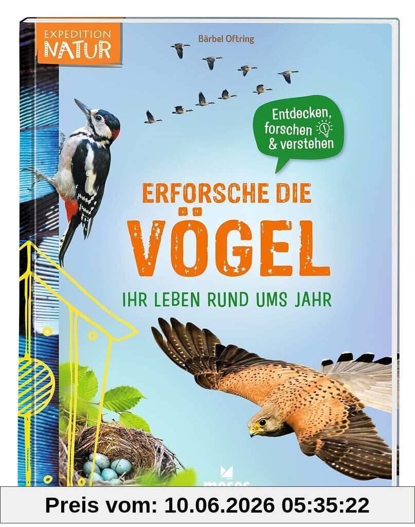 Erforsche die Vögel - Ihr Leben rund ums Jahr
