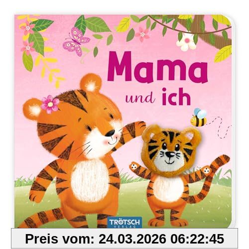 Trötsch Fingerpuppenbuch Mama und ich: Beschäftigungsbuch Kinderbuch Geschichtenbuch