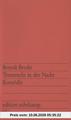 Trommeln in der Nacht: Komödie (edition suhrkamp)