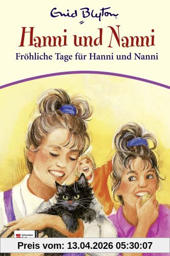 Hanni & Nanni, Band 13: Fröhliche Tage für Hanni und Nanni