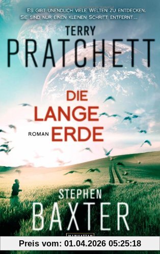 Die Lange Erde: Roman