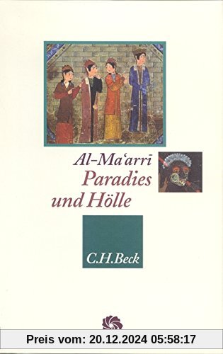 Paradies und Hölle (Neue Orientalische Bibliothek)