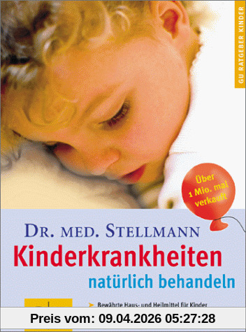 Kinderkrankheiten natürlich behandeln (GU Ratgeber Kinder)