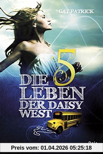 Die fünf Leben der Daisy West (Boje)