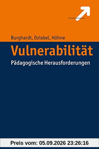 Vulnerabilität: Pädagogische Herausforderungen