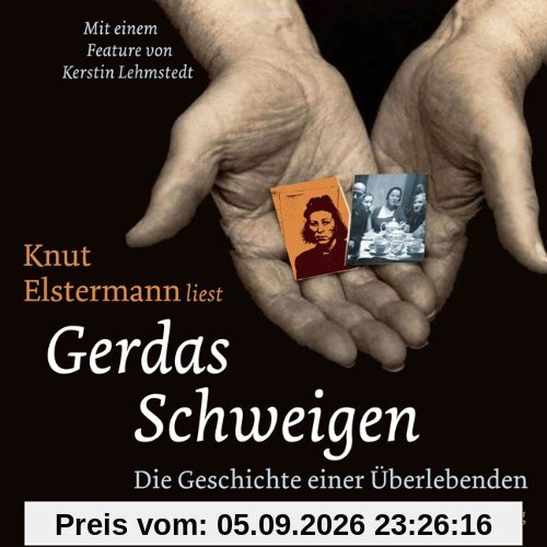 Gerdas Schweigen. CD . Die Geschichte einer Überlebenden
