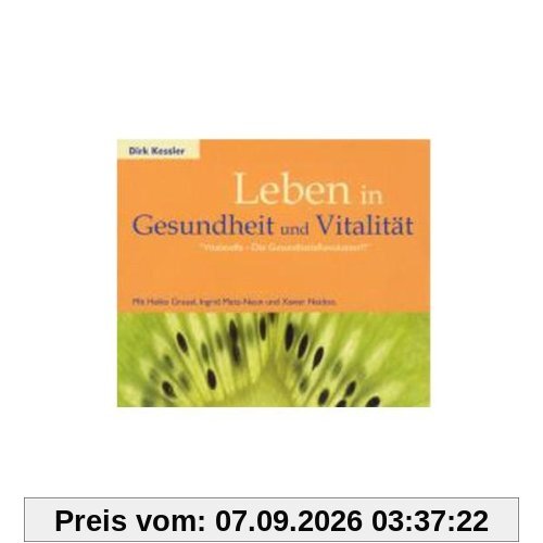 Leben in Gesundheit und Vitalität. CD