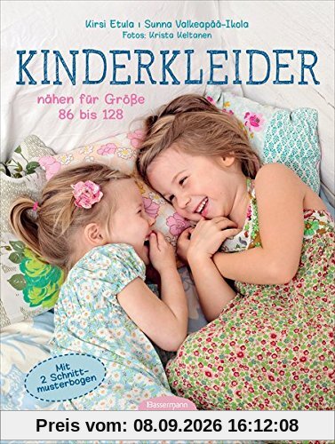 Kinderkleider: nähen für Größe 86 bis 128. Mit 2 Schnittmusterbogen