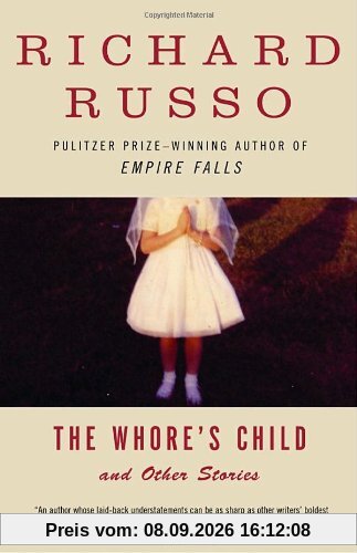 The Whore's Child: Stories (Vintage Contemporaries)