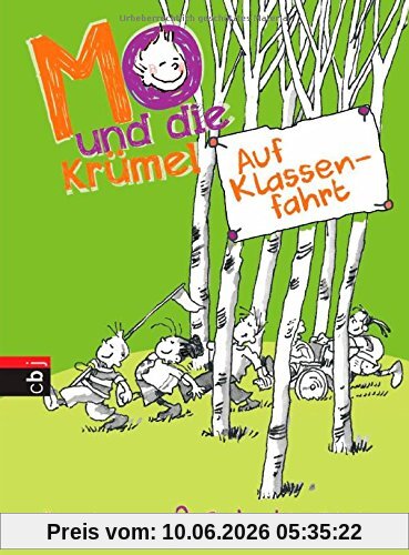 Mo und die Krümel - Auf Klassenfahrt