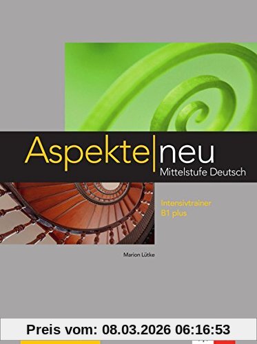 Marion Lütke Aspekte Neu B1 Plus, Mittelstufe Deutsch. Intensivtrainer