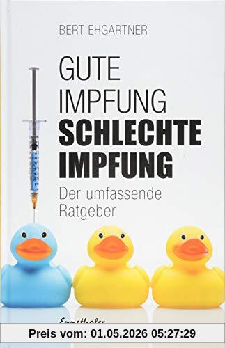Gute Impfung – Schlechte Impfung: Der umfassende Ratgeber