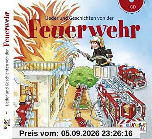 Lieder und Geschichten von der Feuerwehr - CD: Kinderland