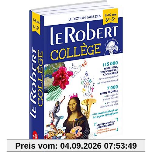 Le Robert collège : le dictionnaire des 11-15 ans, 6e-3e
