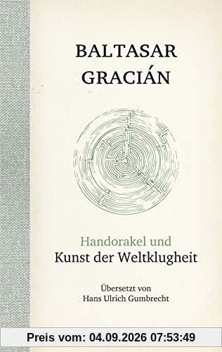 Handorakel und Kunst der Weltklugheit