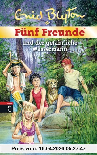 Fünf Freunde und der gefährliche Wassermann: Band 43