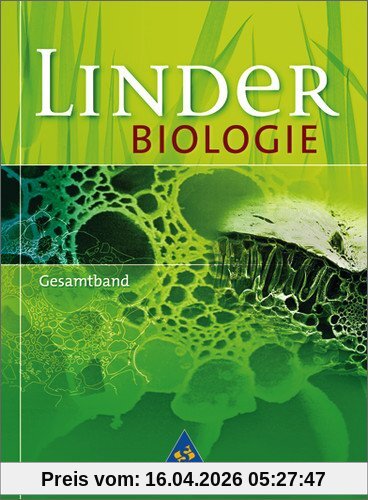 LINDER Biologie SII: 22. Auflage 2005: Gesamtband SII