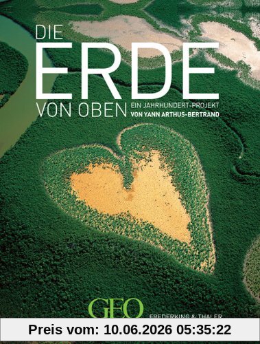 GEO: Die Erde von Oben - Jubiläumsausgabe 10 Jahre