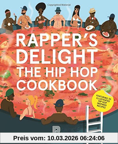 Joseph Inniss Rappers Delight - Hip Hop Cookbook