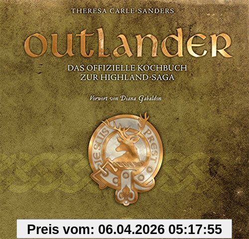 Outlander - Das offizielle Kochbuch zur Highland-Saga