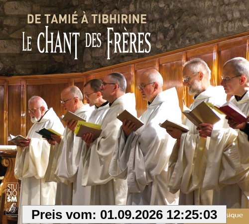 Le Chant des Freres