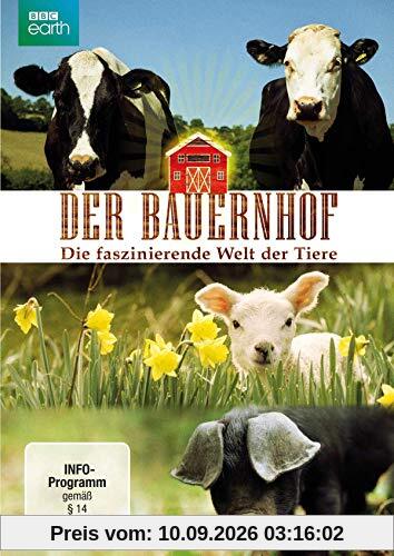 Der Bauernhof - Die faszinierende Welt der Tiere