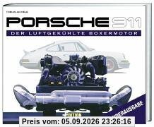 Porsche 911. Der luftgekühlte Boxermotor