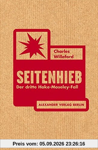 Seitenhieb: Der dritte Hoke-Moseley-Fall