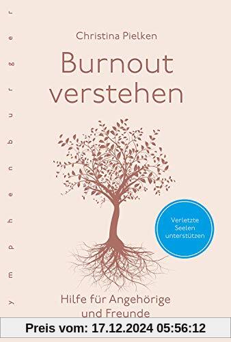 Burnout verstehen: Hilfe für Angehörige und Freunde