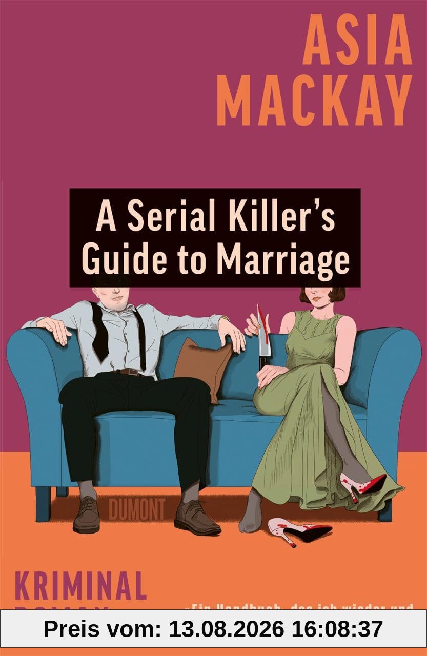 A Serial Killer’s Guide to Marriage: Kriminalroman