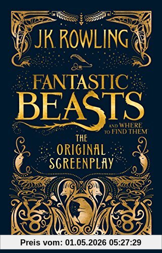 Fantastic beasts and where to find them : the original screenplay