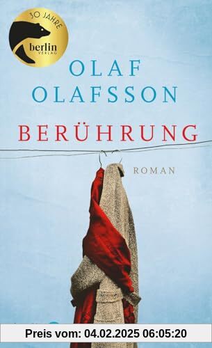 Berührung: Roman | Eine isländischer Liebesroman - die Romanvorlage zum Film „Touch