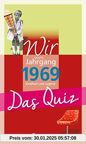 Wir vom Jahrgang 1969 - Das Quiz (Jahrgangsquizze)