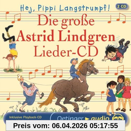 Hej, Pippi Langstrumpf!: Die große Astrid-Lindgren-Lieder-CD