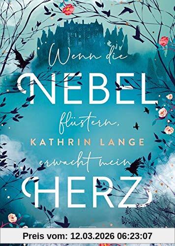 Kathrin Lange Wenn Die Nebel Flüstern, Erwacht Mein Herz