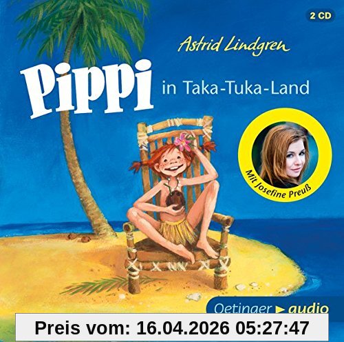 Pippi in Taka-Tuka-Land (2 CD): Ungekürzte Lesung, ca. 129 min.