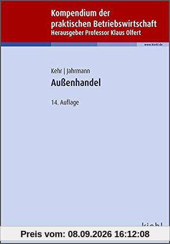 Außenhandel (Kompendium der praktischen Betriebswirtschaft)