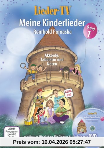Lieder-TV: Meine Kinderlieder, Band 1: Akkorde, Tabulatur, Noten. Mit Power-Workshop für Gitarre und Ukulele - inkl. DVD