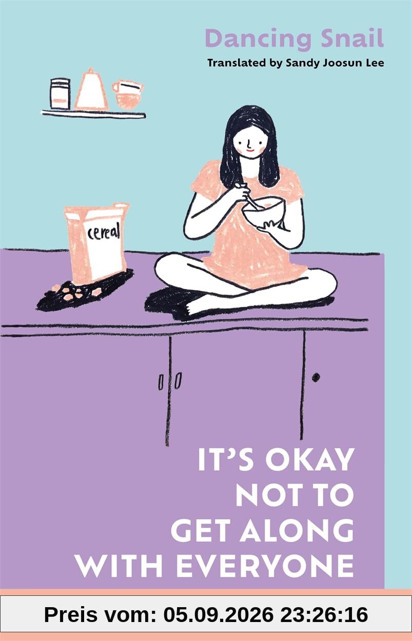 It's Okay Not to Get Along with Everyone: The Korean Non-Fiction Bestseller