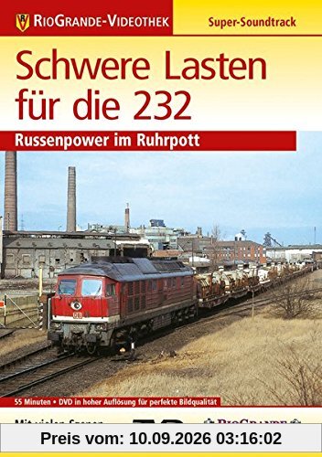 Schwere Lasten für die 232 - Russenpower im Ruhrpott