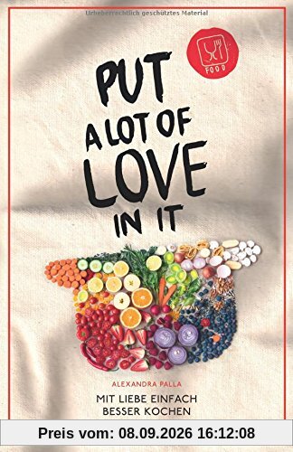 Put a Lot of Love in It